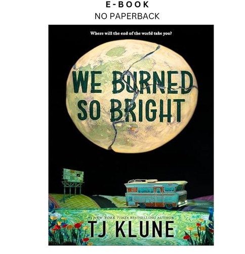 Burned bright tj klune - bright,,